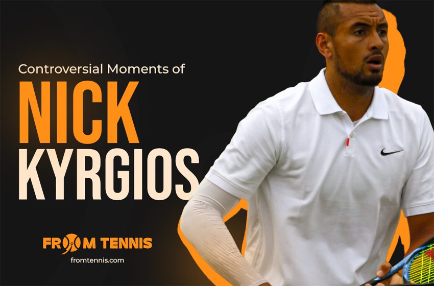 Controversial Moments of Nick Kyrgios