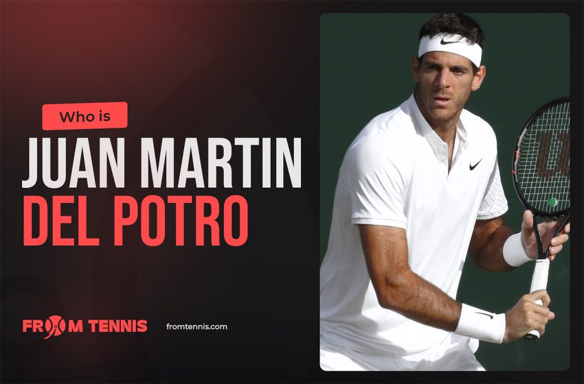  Who is Juan Martin Del Potro?