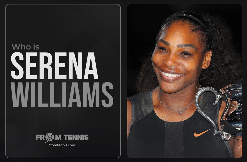  Who is Serena Williams?