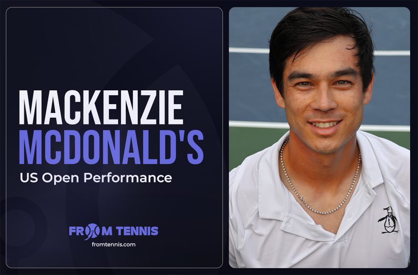  Mackenzie McDonald’s US Open Performance